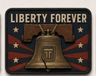 Liberty Forever patch, Liberty Bell with rays and stars on navy